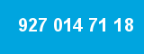 927 014 71 18